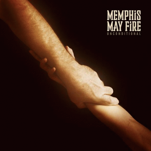 Memphis May Fire : Unconditional